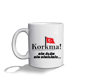 BİR ÖLÜR BİN DİRİLİRİZ Beyaz Kupa Bardak