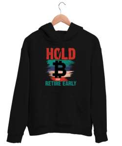 Bitcoin - Erken emekli Ol - Hold Early Siyah Unisex Kapşonlu Sweatshirt