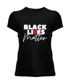 Black Lives Matter Baskılı Kadın Tişört