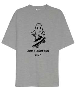 Boo Korktun mu? Komik Bebek Hayalet ve Kaykay Gri Oversize Unisex Tişört