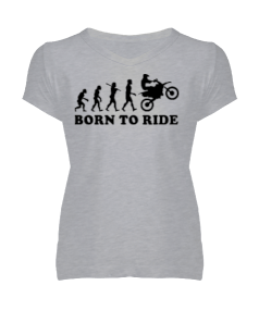 born to ride kadın v yaka T-shirt Kadın V Yaka Tişört