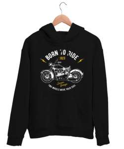 Born To Ride Siyah Unisex Kapşonlu Sweatshirt