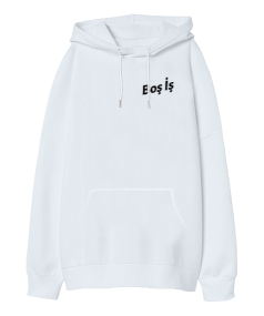 Boş İş | Basic White Oversize Sweatshirt Oversize Unisex Kapüşonlu Sweatshirt