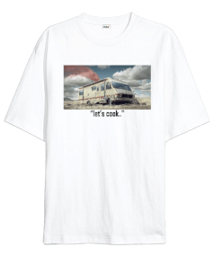 Breaking Bad Karavan - Lets Cook Oversize Unisex Tişört