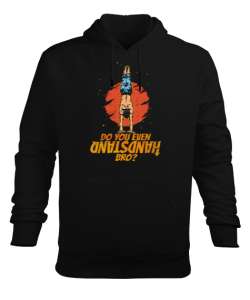 Bro - Hiç Amuda Kalkıyor musun? Siyah Erkek Kapüşonlu Hoodie Sweatshirt