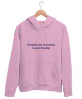 Canım Kendim Pembe Unisex Kapşonlu Sweatshirt - Thumbnail