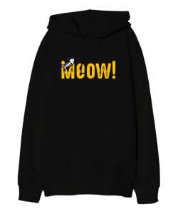 Cat Meow - Miyav Siyah Oversize Unisex Kapüşonlu Sweatshirt