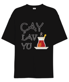 çay lav yu unisex siyah t-sirt Oversize Unisex Tişört