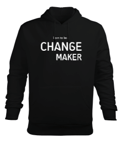 Change Maker Siyah TiNCiR Erkek Kapüşonlu Hoodie Sweatshirt