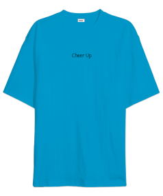 Cheer Up Oversize Unisex Tişört