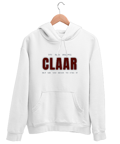 Tisho - CLAAR: Balance Seeker Beyaz Unisex Kapşonlu Sweatshirt