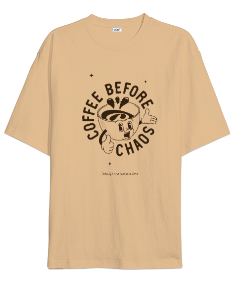 Tisho - Coffee Before Chaos Camel Oversize Unisex Tişört