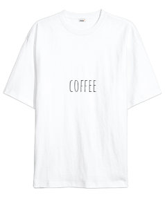 coffee tasarım Oversize Unisex Tişört