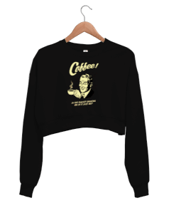 Coffee Tasarım ve Text Baskılı Kadın Crop Sweatshirt