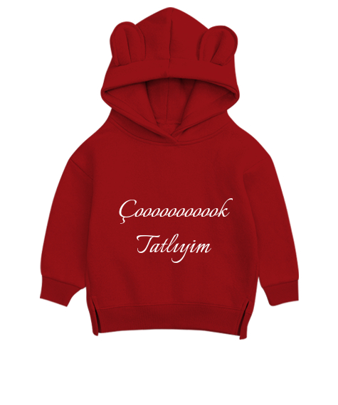 Tisho - Çok tatlıyım Kırmızı Unisex Çocuk Ayı Hoodie Kapşonlu