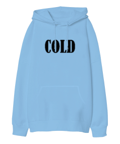 Cold Oversize Unisex Kapüşonlu Sweatshirt