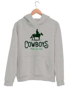 Cowboys- Kovboy - Vahşi ve Özgür Gri Unisex Kapşonlu Sweatshirt