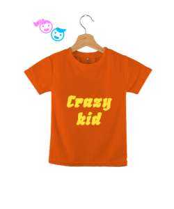 Crazy kid Turuncu Çocuk Unisex