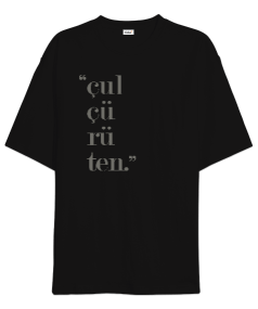 Çul Çürüten Oversize Unisex Tişört