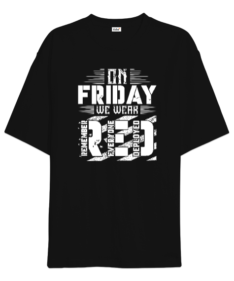 Tisho - Cuma Günü - Friday Siyah Oversize Unisex Tişört