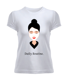 Daily Routine Kadın Tişört