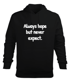 daima umut et Erkek Kapüşonlu Hoodie Sweatshirt