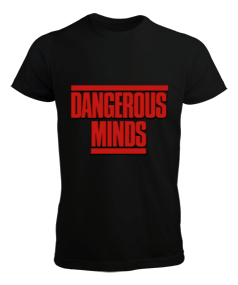 Dangerous Minds Film Erkek Tişört