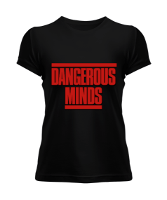 Dangerous Minds Film Kadın Tişört