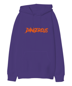 Dangerous Oversize Unisex Kapüşonlu Sweatshirt