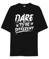 Dare to be Different Siyah Oversize Unisex Tişört - Thumbnail