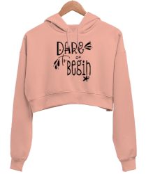 Dare to Begin Baskılı Yavru Ağzı Kadın Crop Hoodie Kapüşonlu Sweatshirt