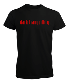 Dark Tranquillity - OneArtTasarım Erkek Tişört