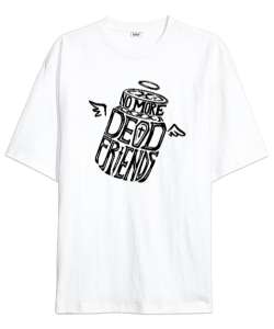 Dead Friends Beyaz Oversize Unisex Tişört