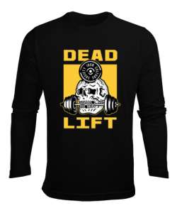 Dead Lift Vücut Geliştirme GYM Bodybuilding Fitness Baskılı Siyah Erkek Uzun Kol Yazlık Tişört