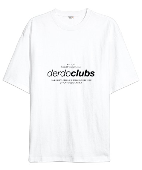 Tisho - Derdo Club V3 Beyaz Oversize Unisex Tişört