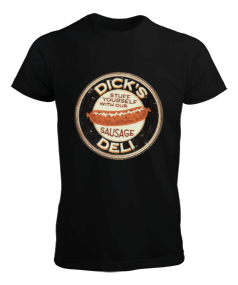 Dicks Deli Sausage Baskılı Erkek Tişört