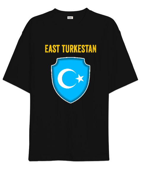 Tisho - Doğu Türkistan,Uyghur,East Turkestan. Siyah Oversize Unisex Tişört