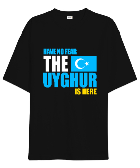 Tisho - Doğu Türkistan,Uyghur,East Turkestan. Siyah Oversize Unisex Tişört