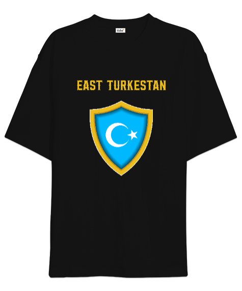 Tisho - Doğu Türkistan,Uyghur,East Turkestan. Siyah Oversize Unisex Tişört