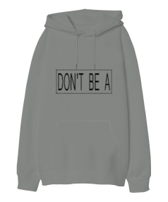 Dont Be A Square Oversize Unisex Kapüşonlu Sweatshirt