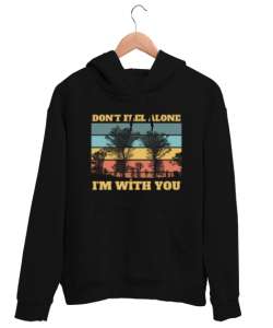 Dont Feel Alone Siyah Unisex Kapşonlu Sweatshirt