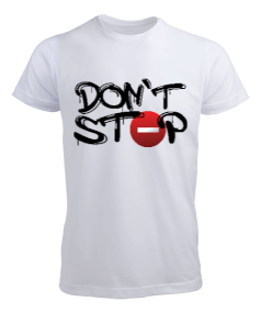 DONT STOP GRAFFITI YAZILI Erkek Tişört