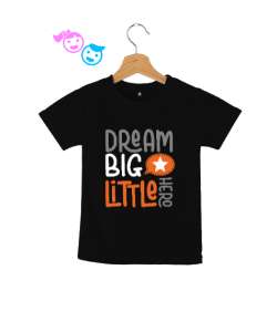 Dream Little Hero - Küçük Kahramanın Büyük Hayalleri Siyah Çocuk Unisex