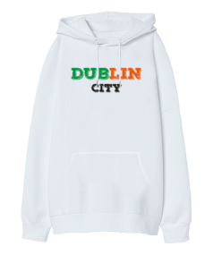 Dublin City Oversize Unisex Kapüşonlu Sweatshirt