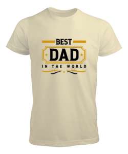 Dünyanın En İyi Babası - Best Dad - Babalar Günü Krem Erkek Tişört