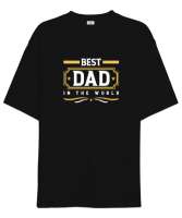 Dünyanın En İyi Babası - Best Dad - Babalar Günü Siyah Oversize Unisex Tişört - Thumbnail