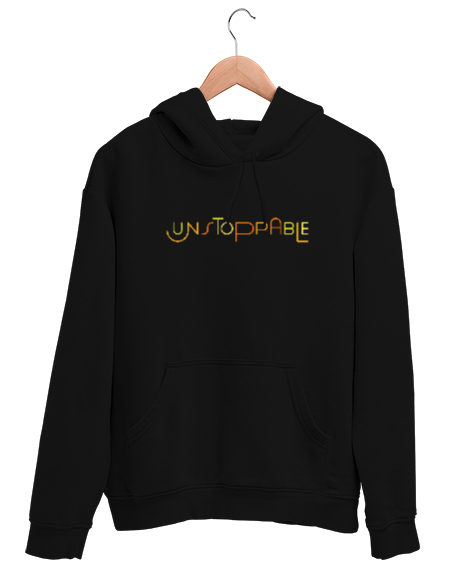 Tisho - Durdurulamaz - Unstoppable - Slogan Siyah Unisex Kapşonlu Sweatshirt