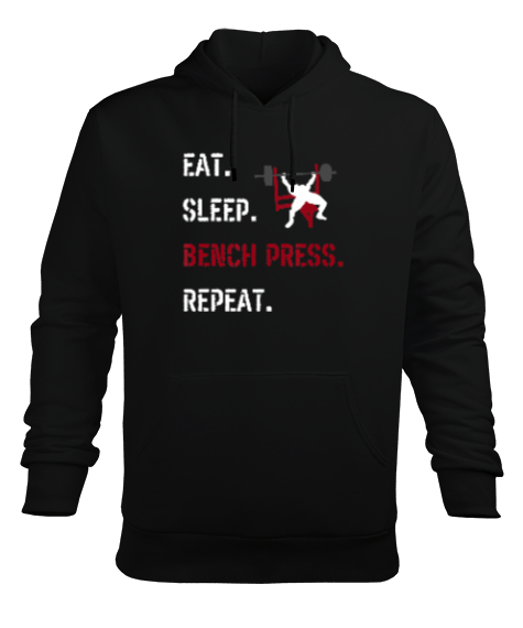 Eat Sleep Bench Press Repeat Baskılı Siyah Erkek Kapüşonlu Hoodie Sweatshirt