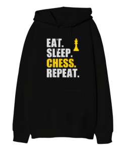 Eat Sleep Chess Repeat Tasarım Baskılı Siyah Oversize Unisex Kapüşonlu Sweatshirt