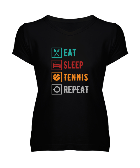 Tisho - Eat Sleep Tennis Repeat - Ye Uyu Tenis Rutin Siyah Kadın V Yaka Tişört